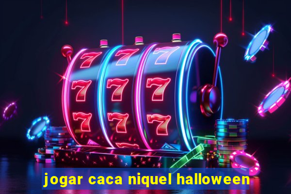 jogar caca niquel halloween